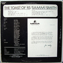 Load image into Gallery viewer, Sammi Smith &quot;The Toast Of &#39;45&quot; LP (USED) - Mega Records (1973)

