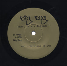 Load image into Gallery viewer, Dig Dug ‎&quot;Whoa...It&#39;s A Dig Dug&quot; EP - Rebound Records (1998)
