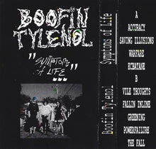 Load image into Gallery viewer, Boofin Tylenol &quot;Symptoms Of Life&quot; Cassette - Self Released
