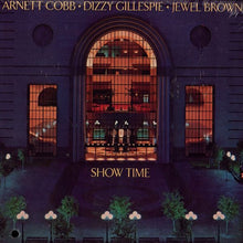 Load image into Gallery viewer, Arnett Cobb / Dizzy Gillespie / Jewel Brown &quot;Show Time&quot; LP (USED) - Fantasy Records (1988)
