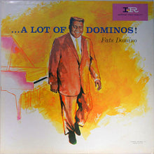 Load image into Gallery viewer, Fats Domino &quot;...A Lot Of Dominos!&quot; LP (USED) - Imperial Records
