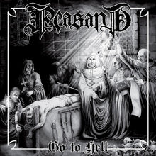 Load image into Gallery viewer, Peasant &quot;Go To Hell&quot; LP - Self Released (2015)
